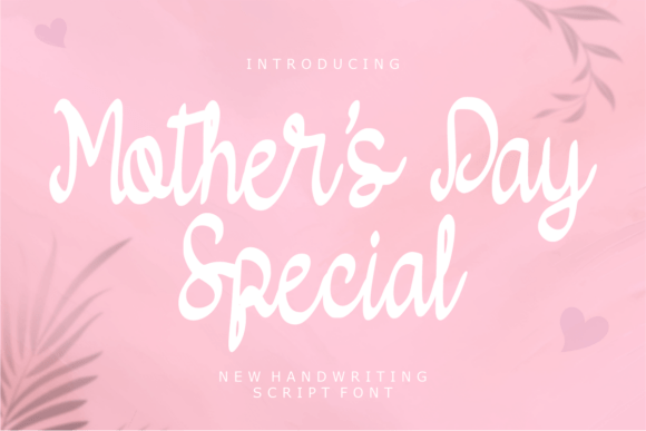 Mothers Day Special Font: Design with Heart