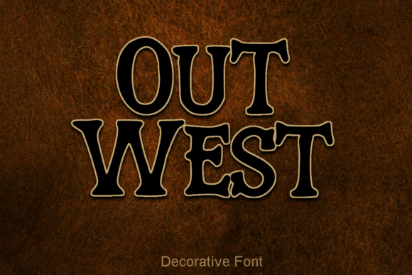 Out West Font: Bold Western Style for Modern Designers